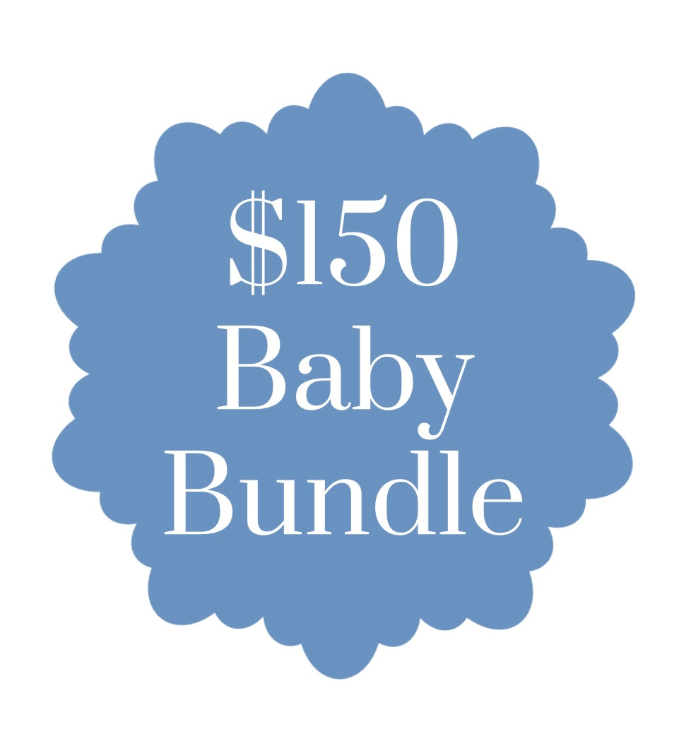Baby Bundle - $150